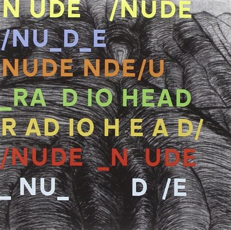 nude radiohead meaning